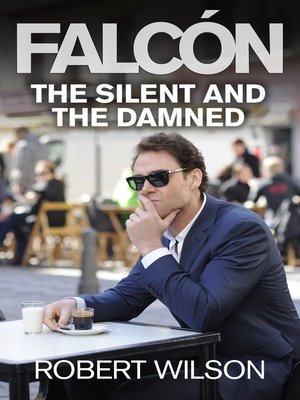 The Silent and the Damned - ebook